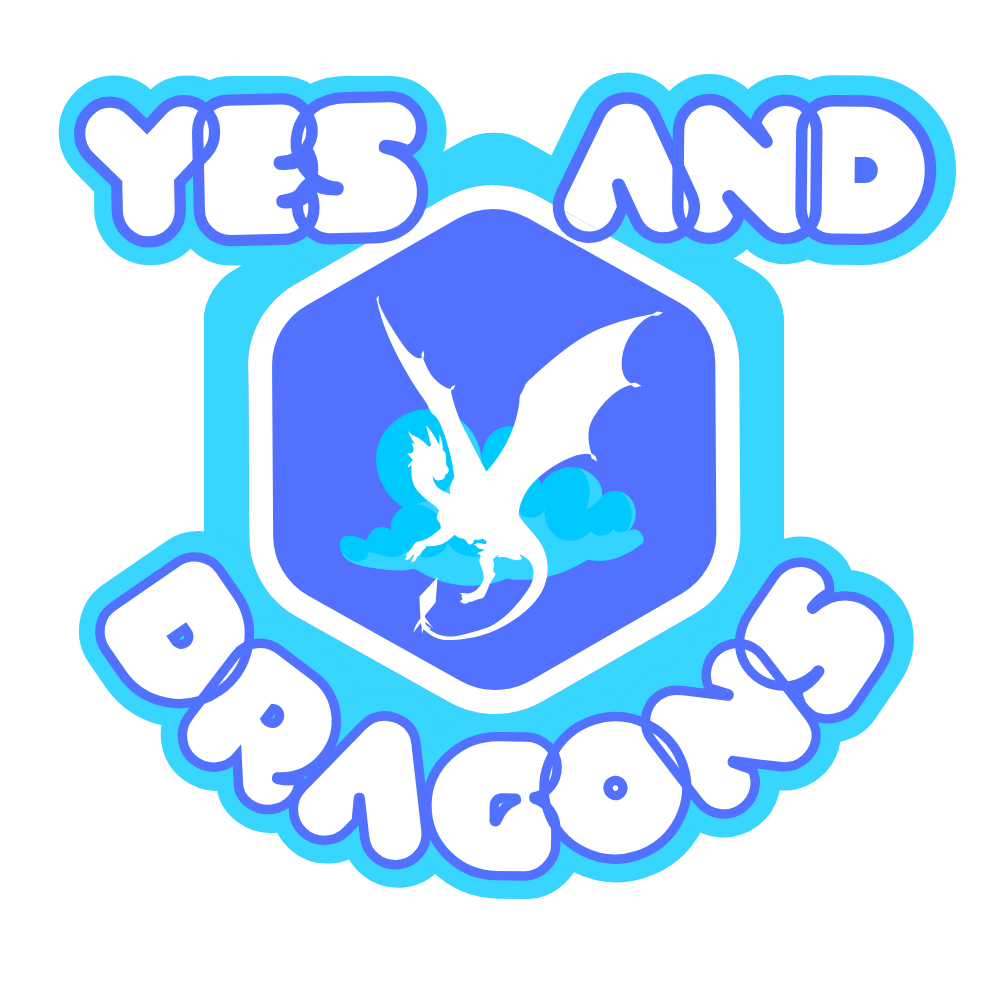 Yes And Dragons